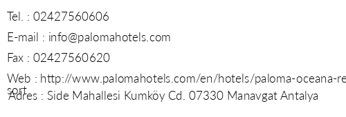 Paloma Oceana Resort telefon numaralar, faks, e-mail, posta adresi ve iletiim bilgileri